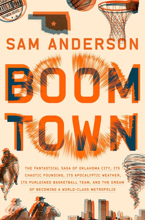 Books on Cities: Sam Anderson, Boom Town (2018)